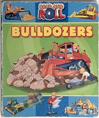 Bulldozers (Read and Roll) (Board Book)