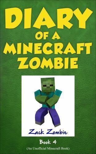 Diary of a Minecraft Zombie (Book 4)Book By Zack Zombie