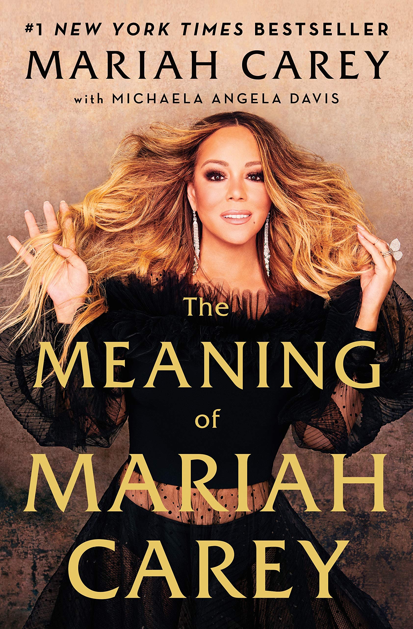 The Meaning of Mariah Carey book by Mariah Carey
