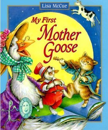 My First Mother Goose (Board Book)