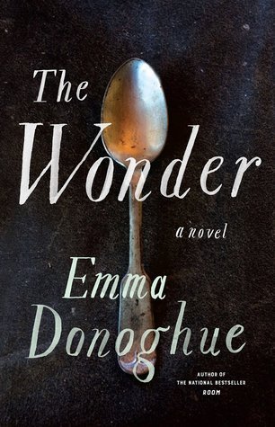 The Wonder book by Emma Donoghue