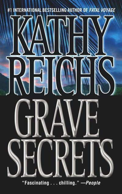 Grave Secrets book by Kathy Reichs