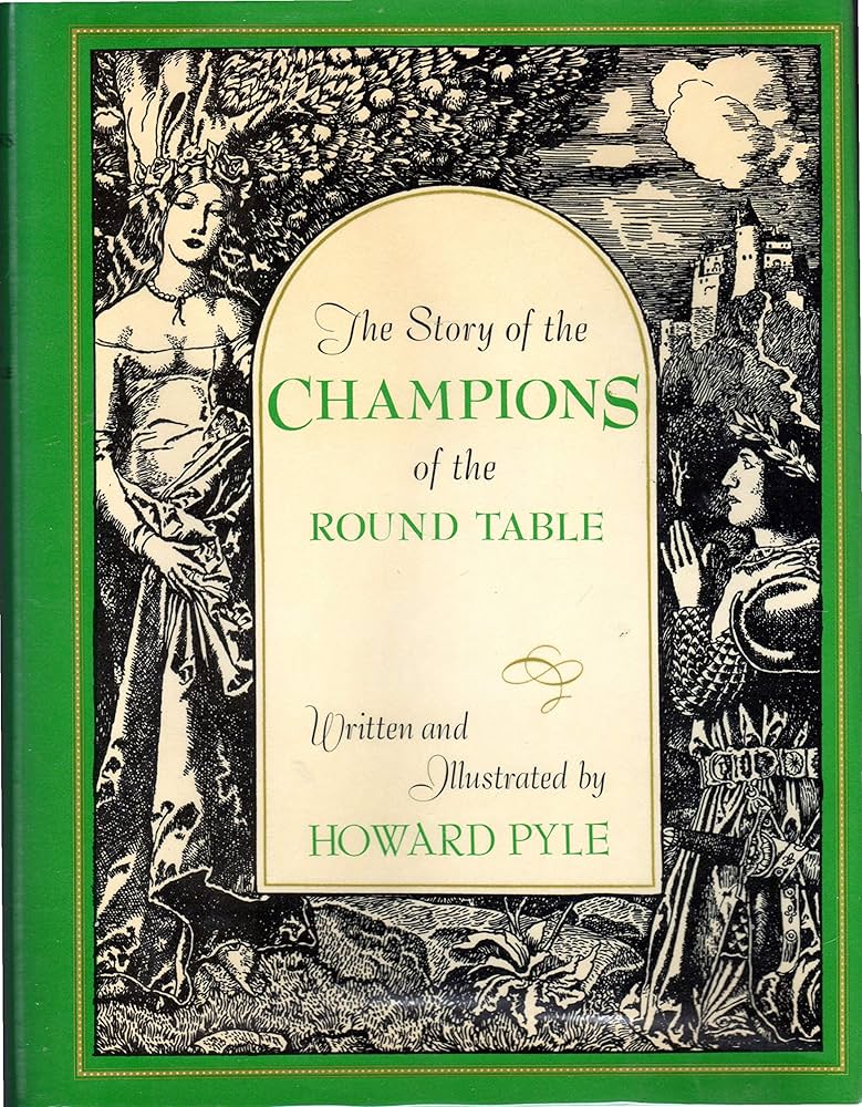 The Story of the Champions of the round Table