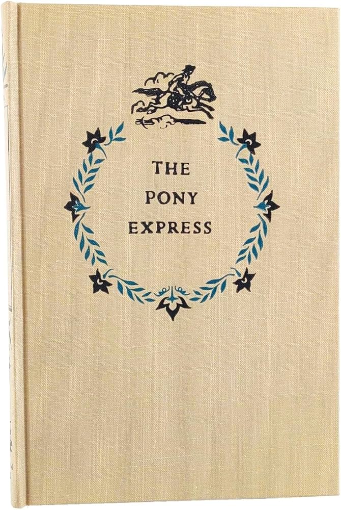 The Pony Express