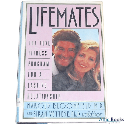 Lifemates : The Love Fitness Program For a Lasting Relationship