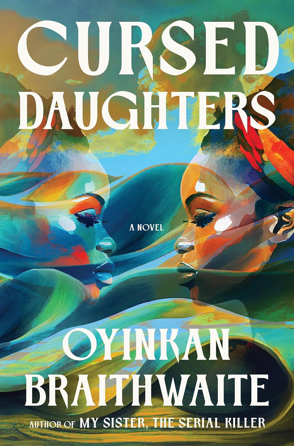 Cursed Daughters book by Oyinkan Braithwaite