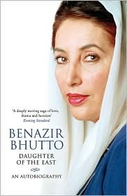 Daughter of the East: An Autobiography book by Benazir Bhutto