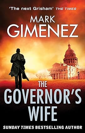 The Governor's Wife book by Mark Gimenez