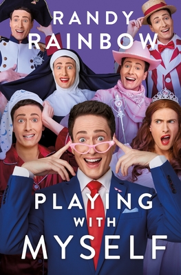 Playing with Myself book by Randy Rainbow