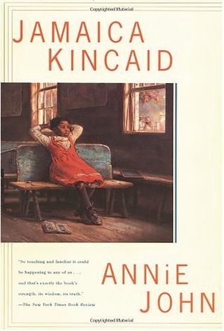 Annie John book by Jamaica Kincaid