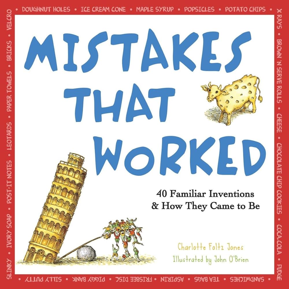 Mistakes That Worked by Charlotte Foltz Jones