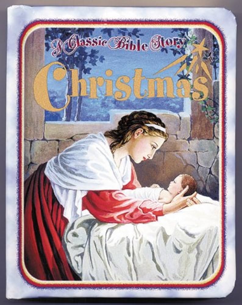Christmas (A Classic Bible Story) book by Lise Caldwell (Board Book)