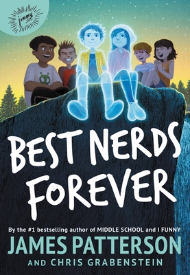 Best Nerds Forever book by James Patterson