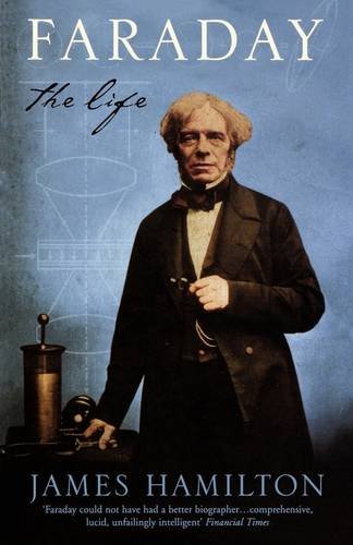 Faraday: The Life book by James Hamilton