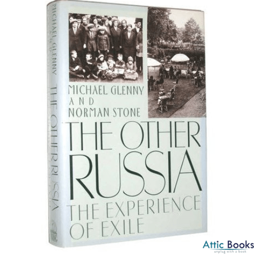 The Other Russia : The Experience of Exile