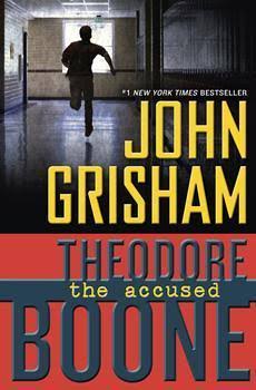 Theodore Boone: The Accused book by John Grisham