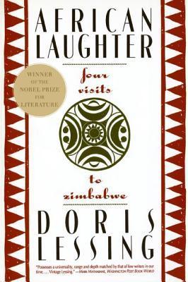 African Laughter: Four Visits to Zimbabwe book by Doris Lessing