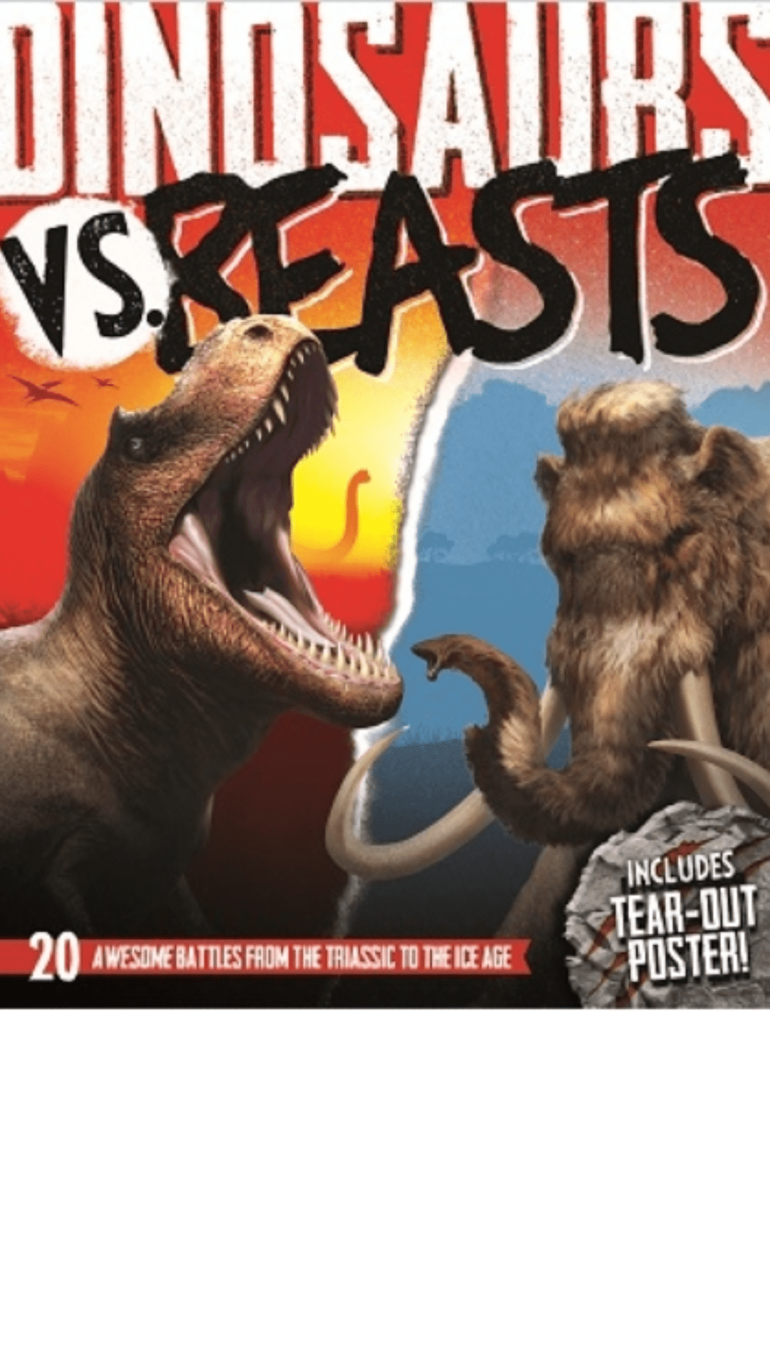 Dinosaurs VS. Beasts: 20 Awesome Battles From The Triassic To The Ice Age