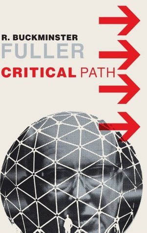 Critical Path book by R. Buckminster Fuller