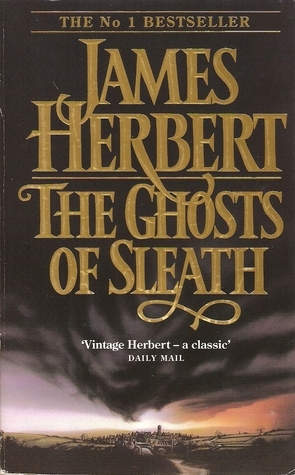 The Ghosts Of Sleath book by James Herbert