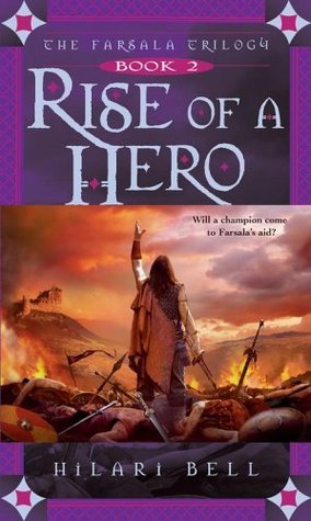 The Farsala Trilogy #2: Rise of a Hero book by  Hilari Bell