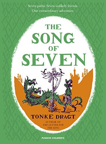 The Song of Seven book by Tonke Dragt