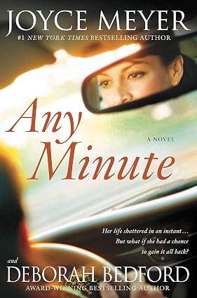 Any Minute: A Novel Book By Joyce Meyer