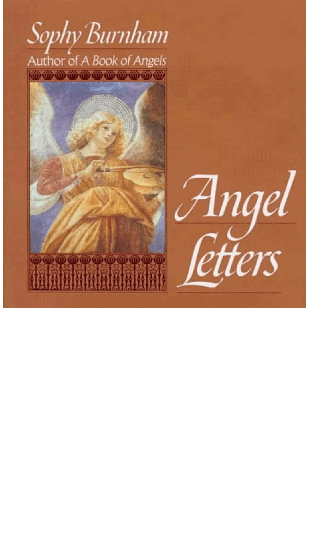 Angel Letters by Sophy Burnham