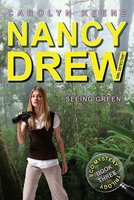 Nancy Drew: Girl Detective #41: Seeing Green book by Carolyn Keene