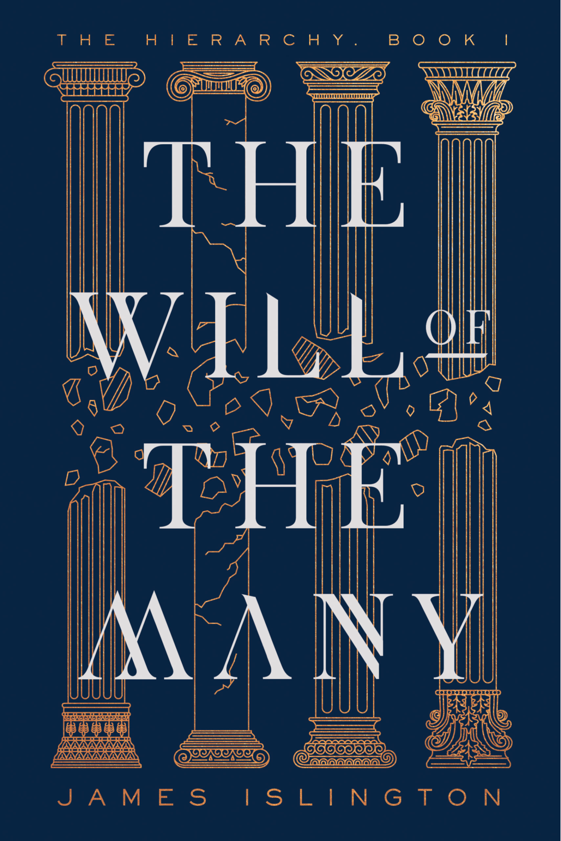 Hierarchy #1: The Will of the Many book by James Islington