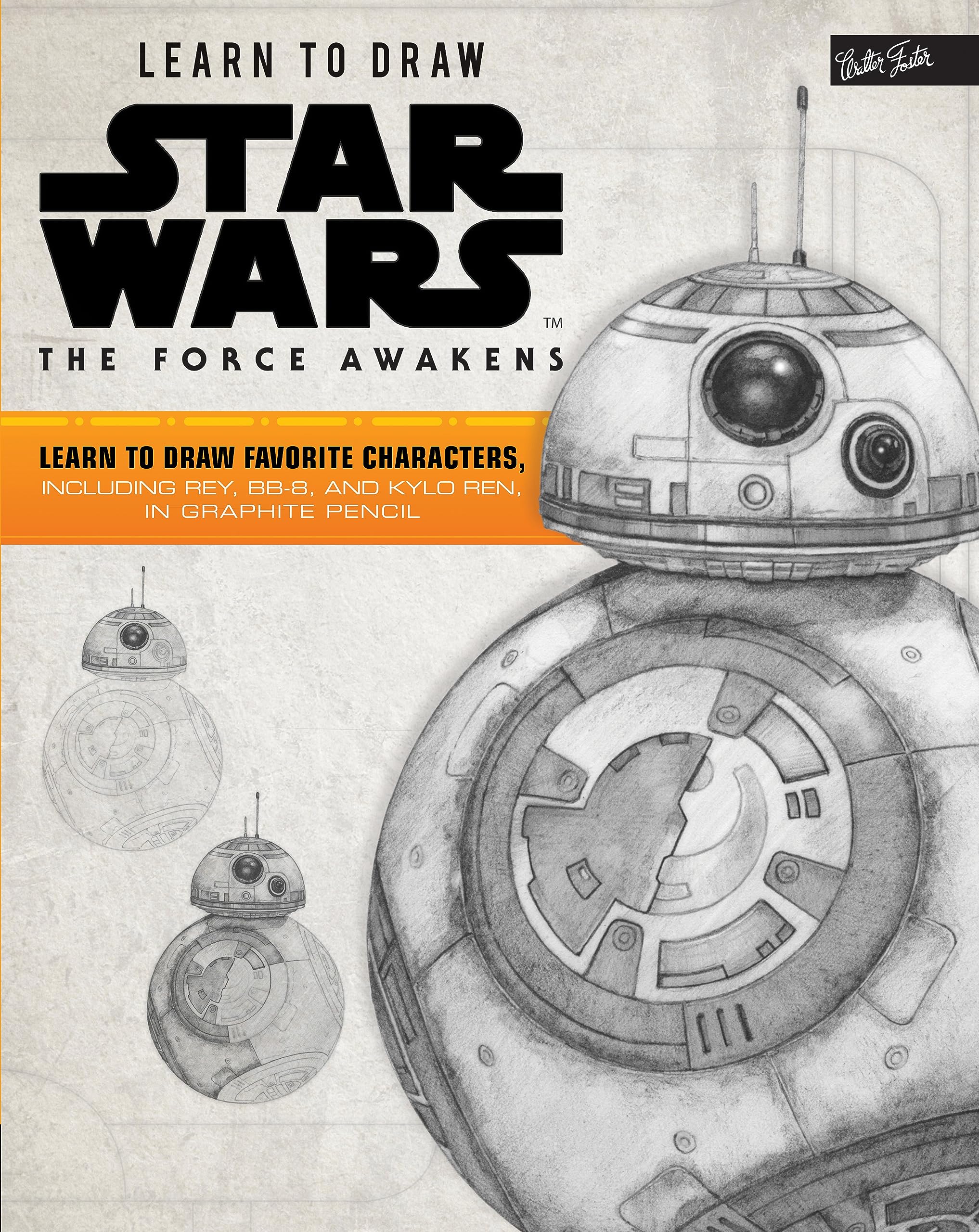 Learn to Draw Star Wars: The Force Awakens