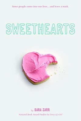 Sweethearts book by Sara Zarr
