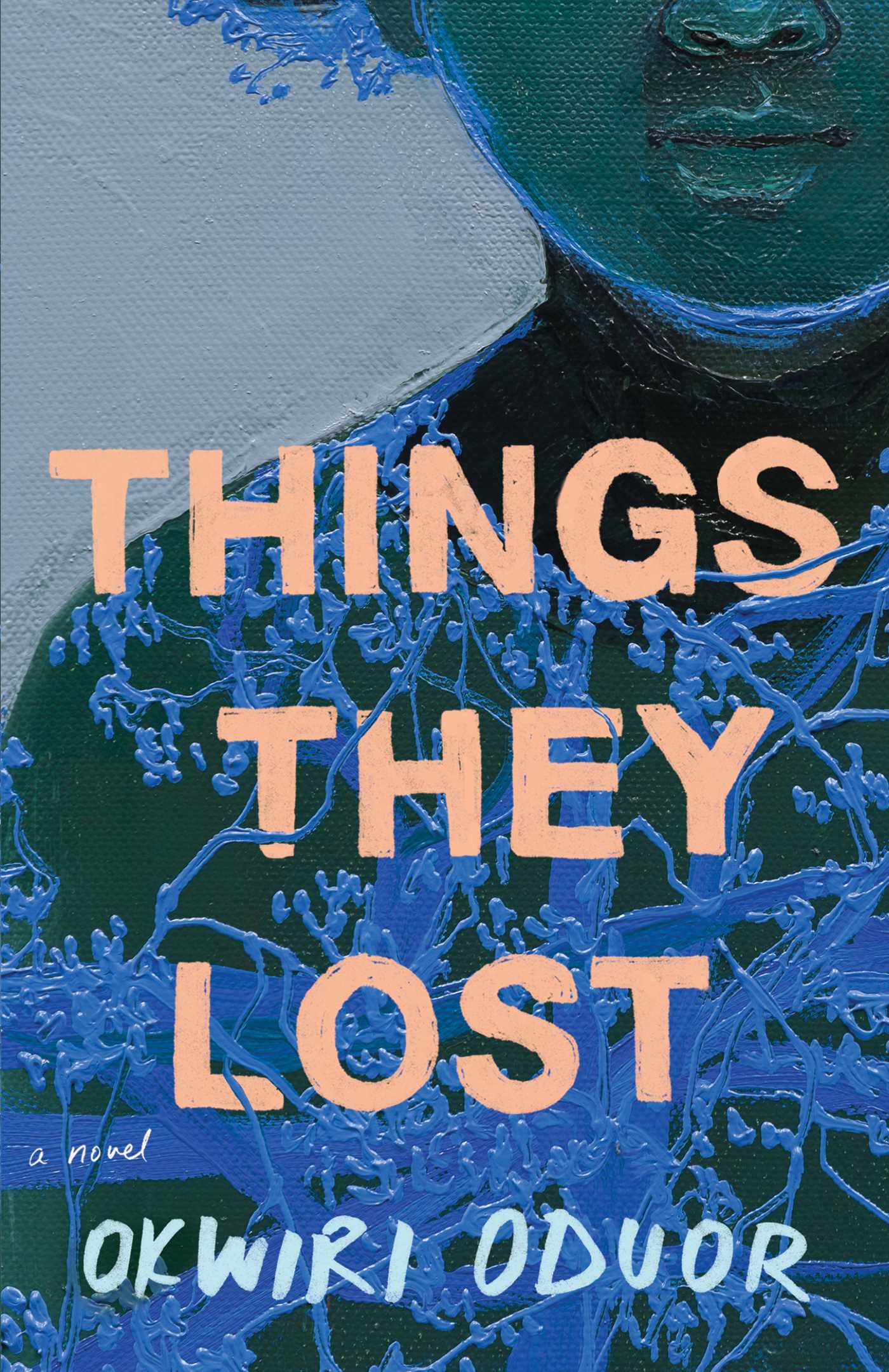Things They Lost book by Okwiri Oduor