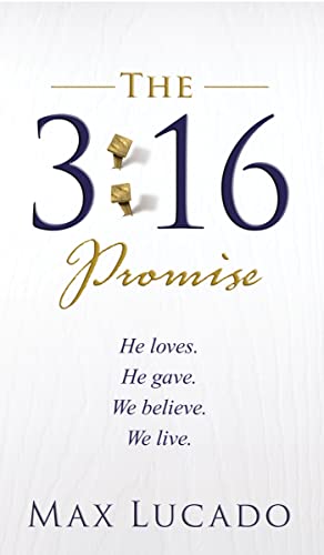 The 3:16 Promise by Max Lucado