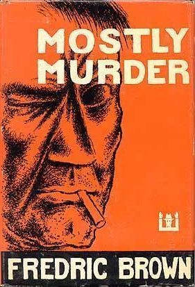 Mostly Murder: 18 Stories