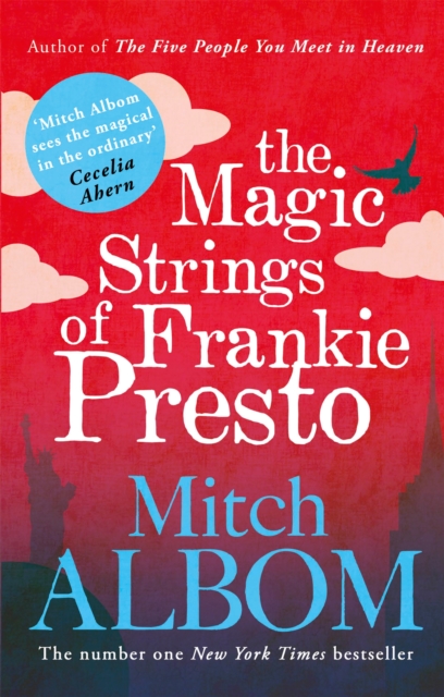 The Magic Strings of Frankie Presto book by Mitch Albom