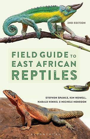 Field Guide to East African Reptiles (Bloomsbury Naturalist)