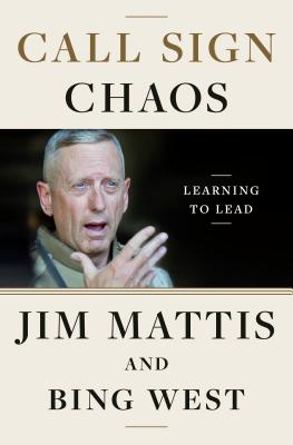 Call Sign Chaos: Learning to Lead book by Jim Mattis