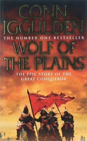 Wolf of the Plains book by Conn Iggulden