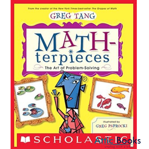 Math-Terpieces : The Art of Problem-Solving