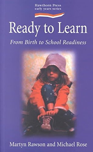 Ready to Learn: From Birth to School Readiness