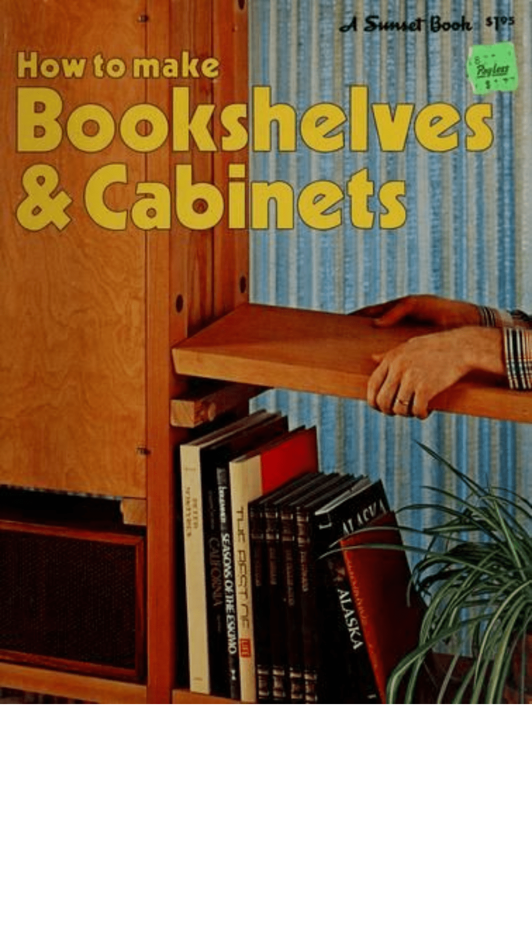 How to Make Bookshelves and Cabinets