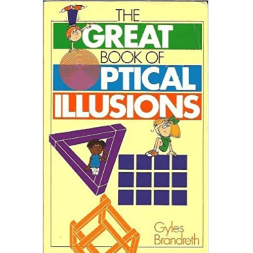 Great Book of Optical Illusions : Scholastic Edition