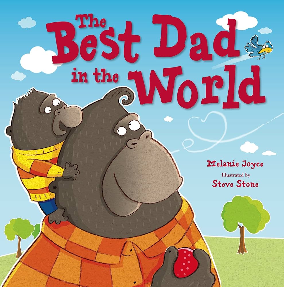The Best Dad in the World book by Melanie Joyce (Board Book)