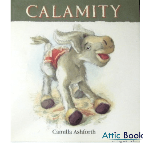 Calamity by Camilla Ashforth