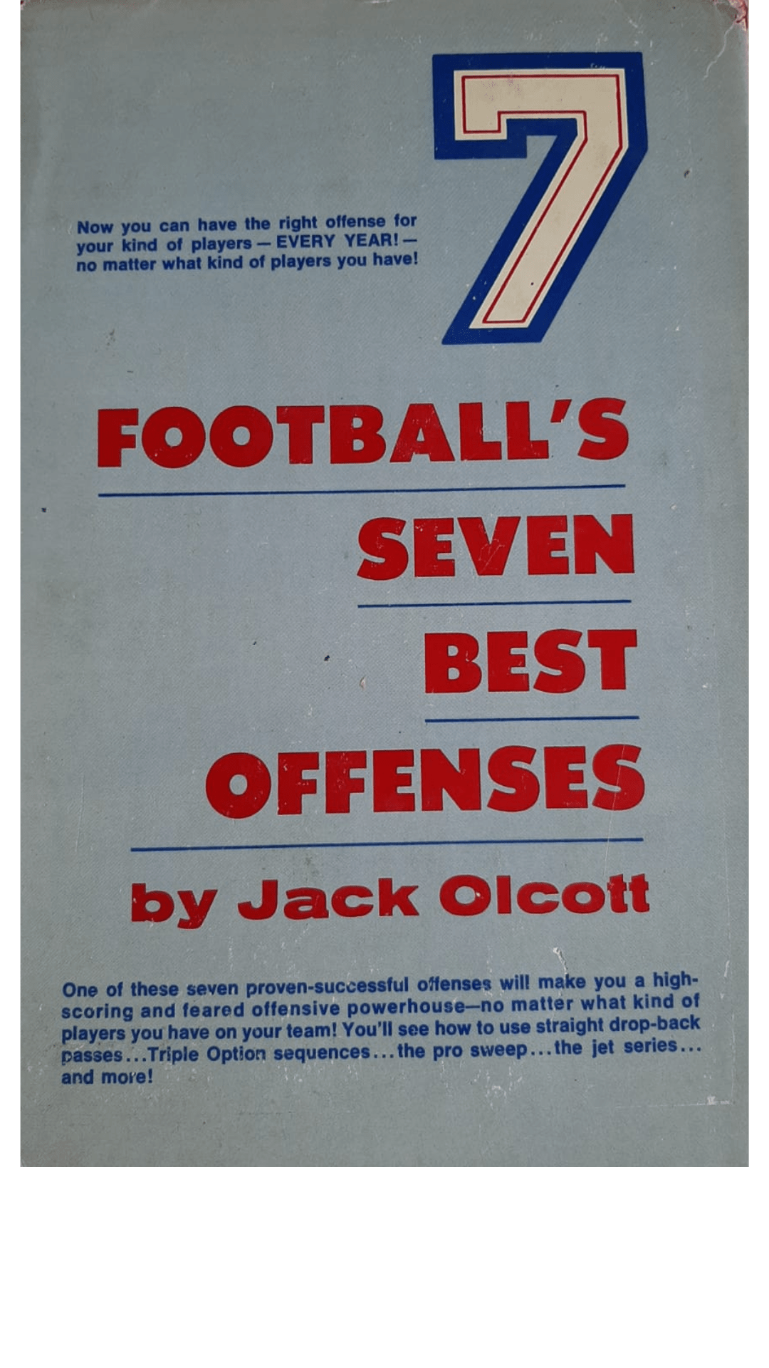 Football's Seven Best Offenses