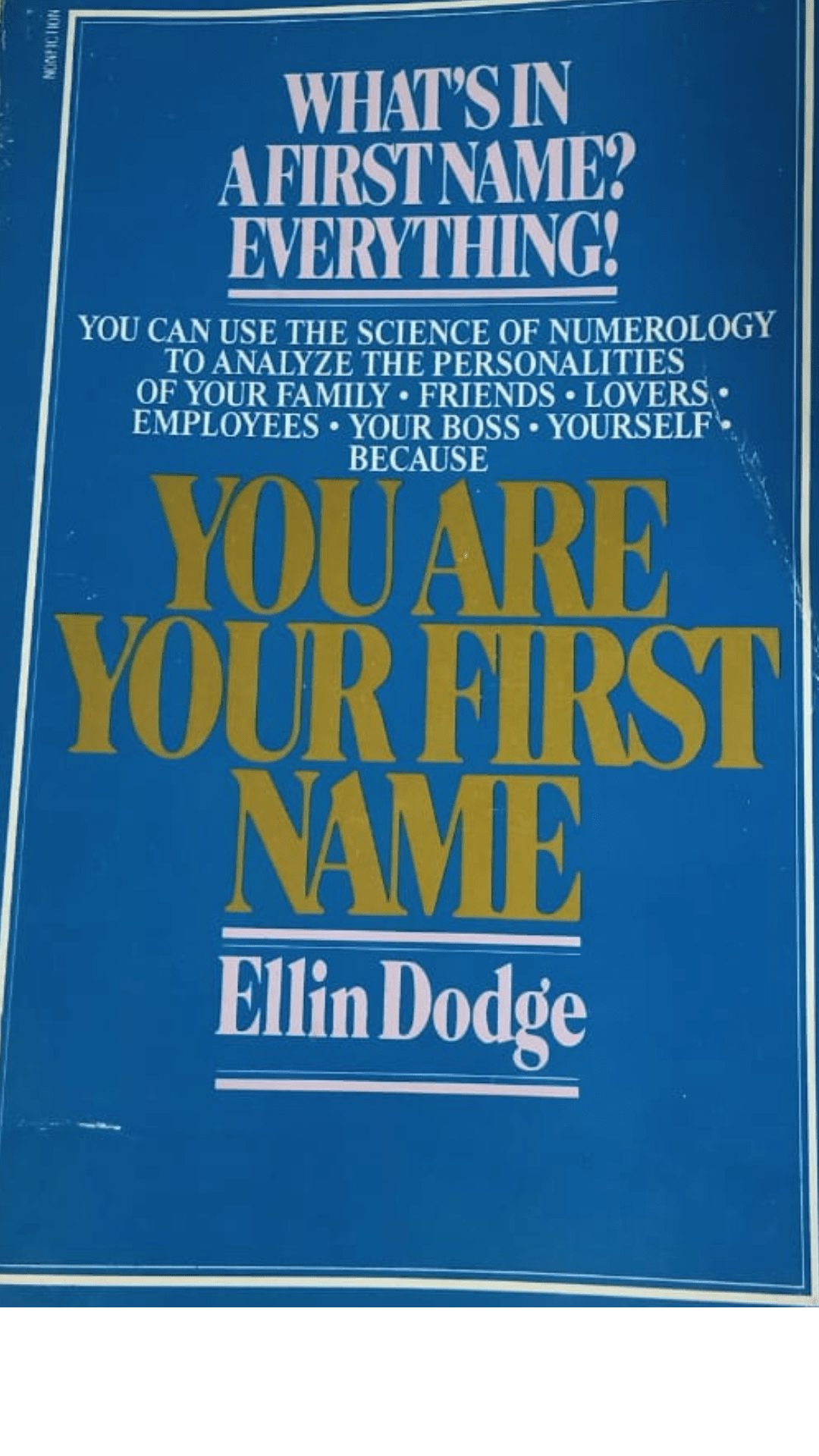 You are your first name