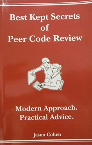 Best Kept Secrets of Peer Code Review