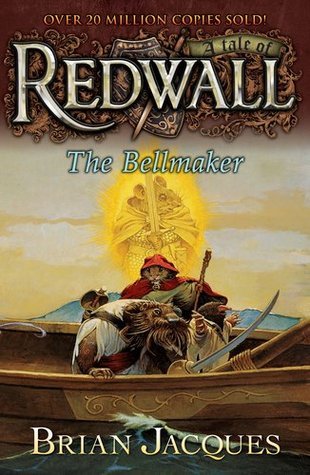 Redwall #7: The Bellmaker