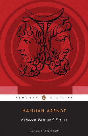 Between Past and Future book by Hannah Arendt